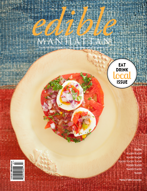 Edible Manhattan Summer Issue 2015